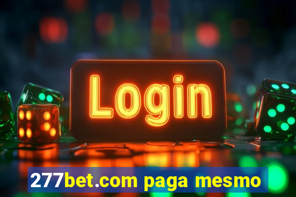 277bet.com paga mesmo